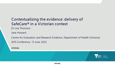 Contextualising the evidence: Delivery of SafeCare® in a Victorian context