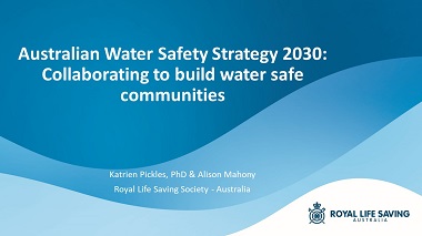 Australian Water Safety Strategy 2030: Collaborating to build water safe communities