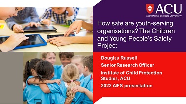How safe are youth-serving organisations? The Children and Young People’s Safety Project